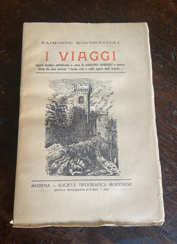 Montecuccoli i viaggi - montecuccoli, r.