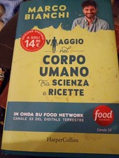 Marco Bianchi : viaggio nel