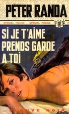 Si je t'aime prends garde à