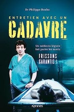 Entretien avec un cadavre : un