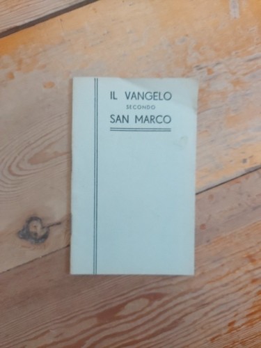Vangelo secondo san marco - vangelo,
