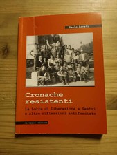 CRONACHE RESISTENTI -LOTTA DI