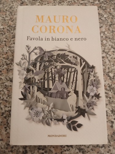 Libro mauro corona - corona, favola