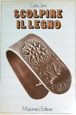 SCOLPIRE IL LEGNO JANS CARL