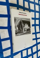 Indignazione - Philip Roth Einaudi 2009 1a Edizione