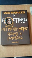 IL RIGETTARIO Ugo Tognazzi 1°ed. Ricette ricettario 1978 libro cucina
