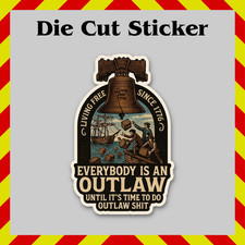 Adesivo Everybody Is An Outlaw, Boston Tea Party/Liberty Bell, decalcomania patriottica