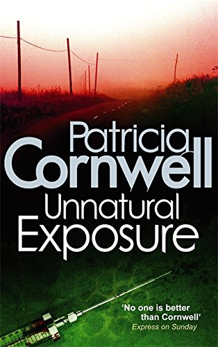 Unnatural exposure cornwell - unnatural,
