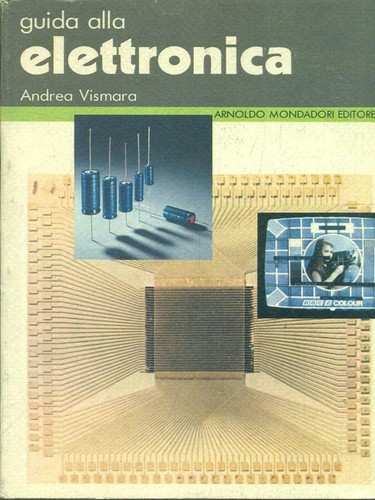 Guida alla elettronica vismara - alla,