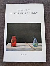 Elena Schiavi  IL SALE DELLA TERRA Materia pittorica dell'antichità  Hoepli 1961