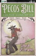 PECOS BILL & THE GUNS OF OZ #1