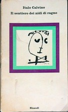 IL SENTIERO DEI NIDI DI RAGNO