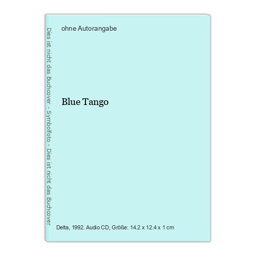Blue tango - blue,