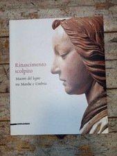 Rinascimento scolpito. Maestri