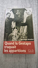 Quand la Gestapo traquait les