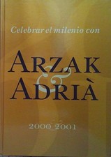 Arzak CELEBRAR EL MILENIO CON