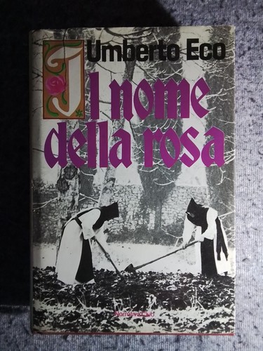 Nome della rosa - della, umberto