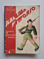 Fascismo Balilla Vittorio Scuola Libro V Classe Elementare Educazione Fascista