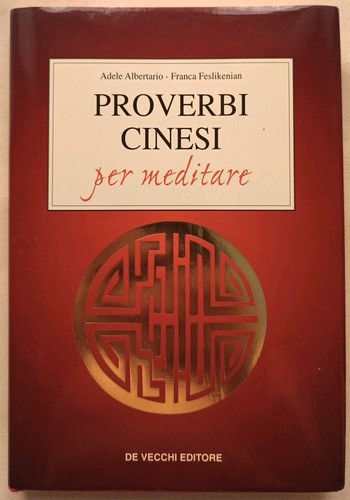 Proverbi cinesi per meditare - cinesi, meditare-