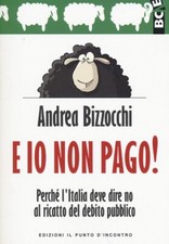E io non pago! Perché