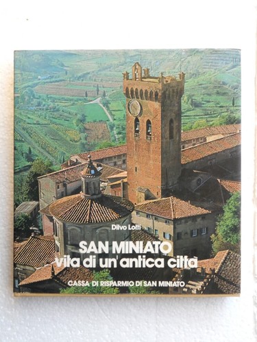 San miniato vita - miniato,