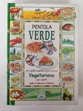 PENTOLA VERDE oltre 600