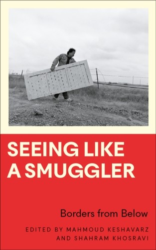 Seeing like smuggler borders - like, a