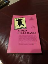 LIBRO STORIA DELLA DANZA DI CURT SAECHS EDIZIONI IL SAGGIATORE DEL 1994