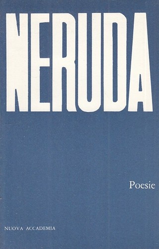 Poesie pablo neruda - neruda,