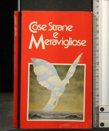 Cose strane meravigliose - cose,