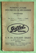   GILLET HERSTAL 100 cc 2 temps  / notice nomenclature des piéces de rechange