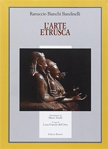 Arte etrusca bianchi - l'arte,