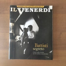 Il Venerdi di Repubblica - LUCIO BATTISTI SEGRETO MAI VISTO