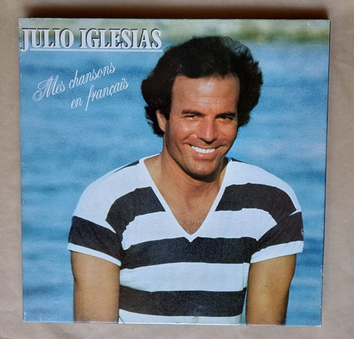 Julio iglesias mes chansons - iglesias, :