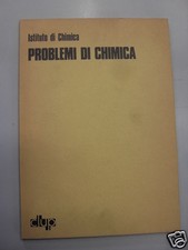 PROBLEMI DI CHIMICA - ED.CLUP - 1976