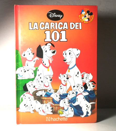Carica dei 101 disney - dei, libro
