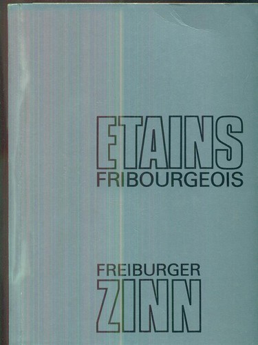 Etains fribourgeois - fribourgeois, /