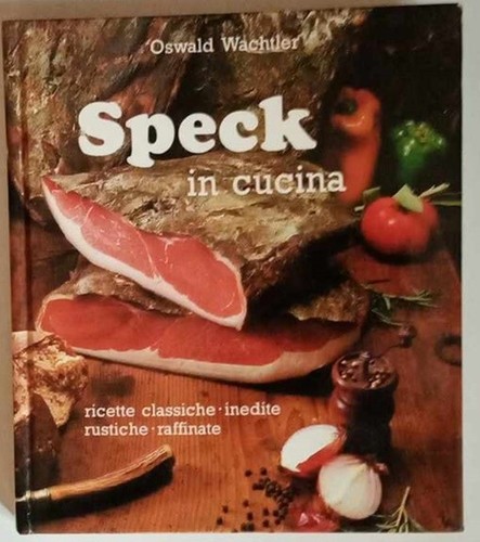 Libro speck cucina - in, ricette