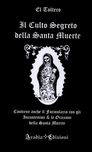 Culto segreto della - il, santa