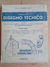 Corso di Disegno Tecnico Vol. 1 - Bartolo Pacetti - Ed. Hoepli, 1970