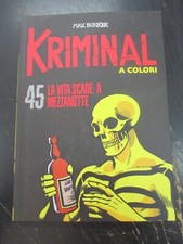 KRIMINAL A COLORI n° 45 + FIGURINE - ED. GAZZETTA DELLO SPORT - MAGNUS & BUNKER
