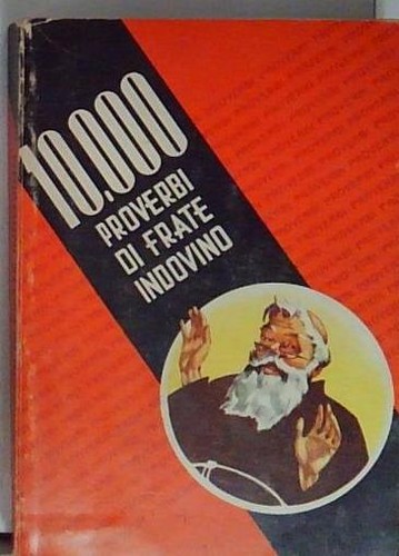 10000 proverbi frate - 10000, di