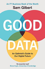 Good Data: An Optimist's Guide