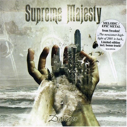 Danger supreme majesty - danger,