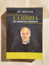 Jay Abraham La bibbia del