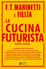 La cucina futurista. Ediz