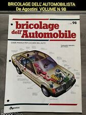 BRICOLAGE DELL' AUTOMOBILE De Agostini  VOLUME N 98
