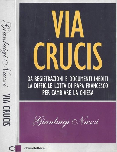 Via crucis gianluigi - gianluigi, nuzzi