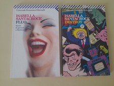 ISABELLA SANTACROCE - FLUO / DESTROY - UE FELTRINELLI 1999