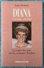 Libro - Diana: Venticinque anni dopo vol. 1 - La regina dei cuori che ha cambiat